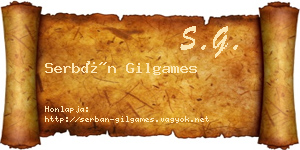 Serbán Gilgames névjegykártya